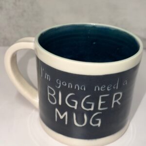 Mug – Bigger mug